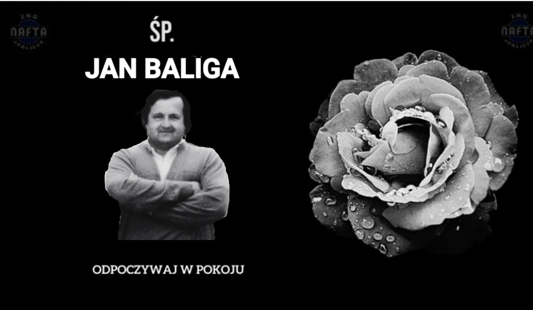 OSTATNIE POŻEGNANIE JAN BALIGA